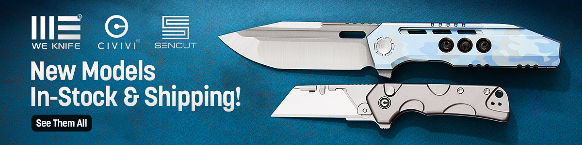 New We, Civivi and Sencut In-Stock and Shipping! See Them All