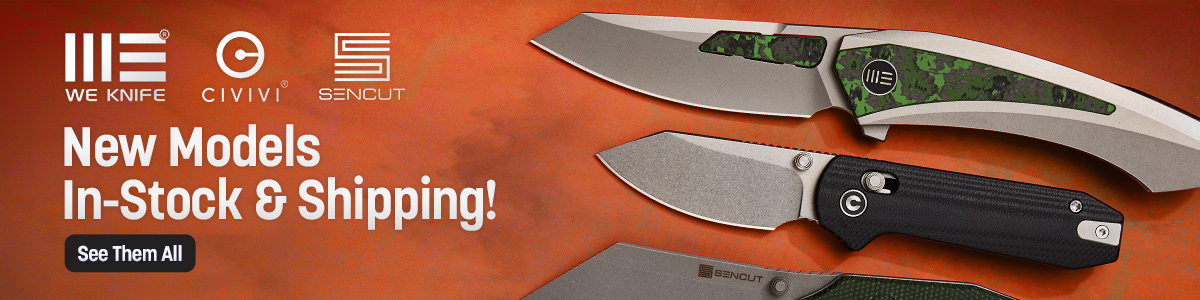 New We and Civivi In-Stock and Shipping! See Them All