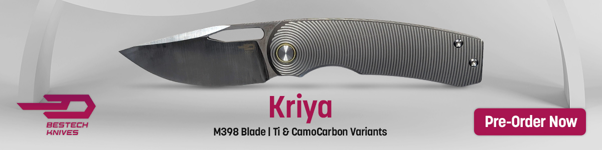 Bestech Knives Kriya with M398 Blade and Ti and CamoCarbon Variants. Pre-Order Now