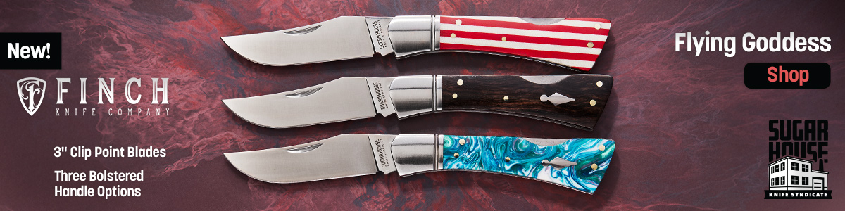 New! Finch Knife Co. Sugar House Knife Syndicate Flying Goddess with 3 inch clip point blades and three bolstered handle options. Shop