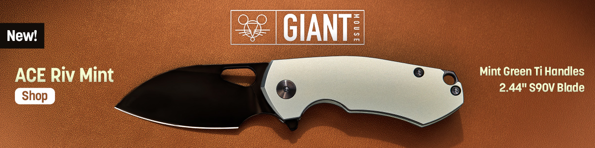 New Giant Mouse ACE Riv Mint with Mint Green Ti Handles and 2.44 inch S90V Blade. Shop