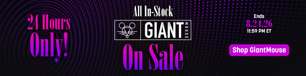 24 Hours Only! All In-Stock Giant Mouse On Sale. Ends 8/24/26, 11:59 PM ET. Shop Giant Mouse