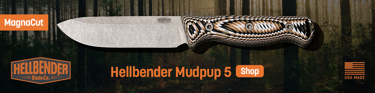 USA Made MAgnaCut Hellbender Mudpup 5 with 4.63 inch MagnaCut blades and Micarta or G10 handles. The ultimate camp knife. Shop