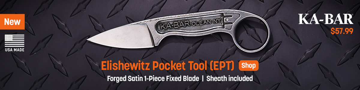 New USA-Made Ka-Bar Elishewitz Pocket Tool (EPT) Forged 1-Piece Satin Fixed Blade, Sheath Included. Shop