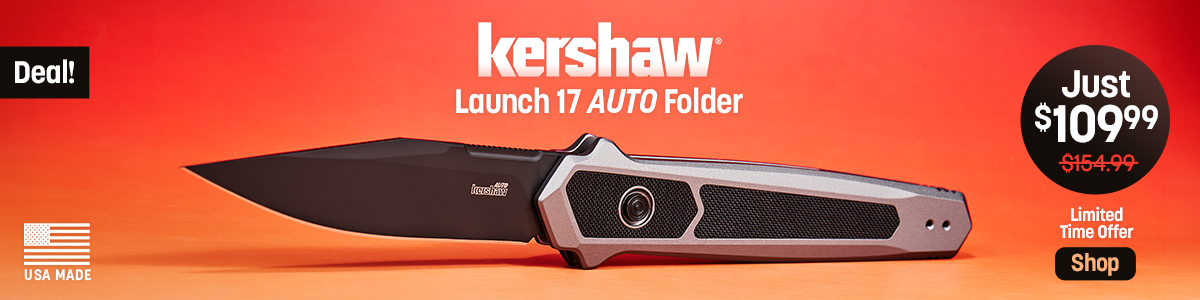 Limited Time Deal! USA Made Kershaw Launch 17 Auto Folder. Just $109.99. Was $154.99. Shop