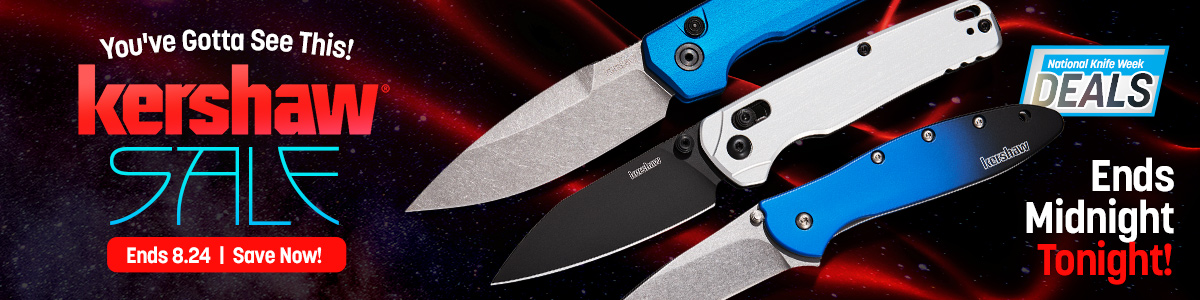 You've Gotta See This! Kershaw Sale: 400+ Kershaw Slashed! Ends 7.20.26, 11:59 PM ET. Shop Kershaw