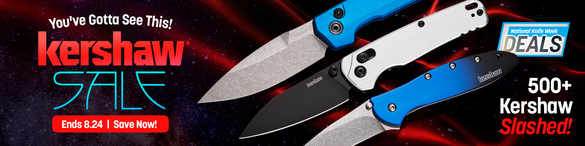 You've Gotta See This! Kershaw Sale: 400+ Kershaw Slashed! Ends 7.20.26, 11:59 PM ET. Shop Kershaw