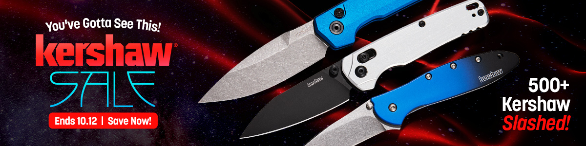 You've Gotta See This! Kershaw Sale: 500+ Kershaw Slashed! Ends 9.21.26, 11:59 PM ET. Shop Kershaw