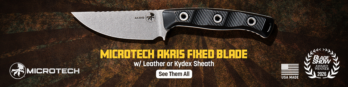 BLADE Show Award Winner 2026: USA-Made Microtech Akris Fixed Blade with Leather or Kydex Sheath. See Them All