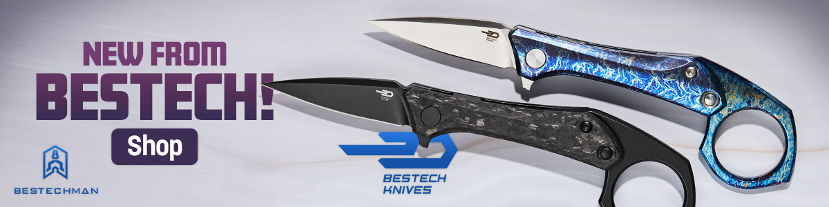 New Knives from Bestech Knives and Bestechman! Shop